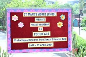 St.Marks World School Meera Bagh - POCSO Parents 2024 : Click to Enlarge